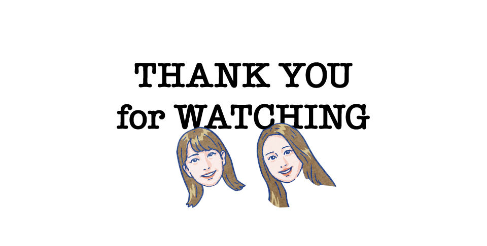THANK YOU for WATCHING